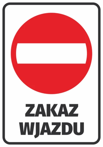 Naklejka Zakaz wjazdu - Wzór graficzny. Okrągła naklejka z czerwoną obwódką i białym prostokątem w środku
