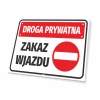 Tabliczka Droga prywatna Zakaz wjazdu - Wzór graficzny. Prostokątna tabliczka z czerwonym tłem i białym napisem. Czerwony