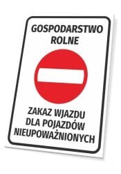Tabliczka Gospodarstwo rolne Zakaz wjazdu dla pojazdów nieupoważnionych - Wzór graficzny. Czerwony okrąg z białym