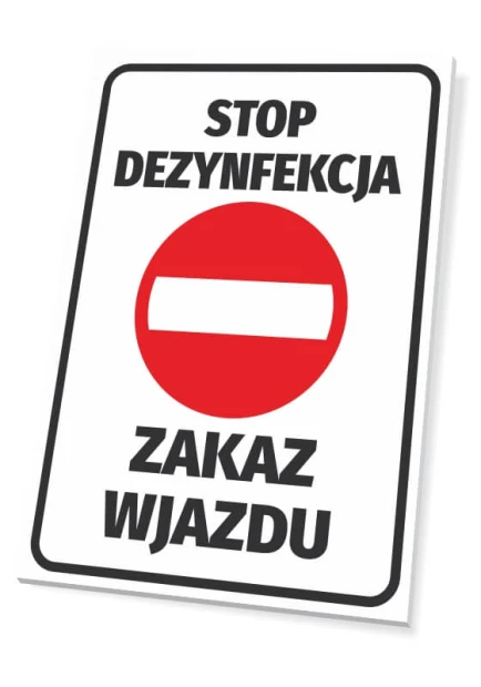 Tabliczka Stop dezynfekcja Zakaz wjazdu - Wzór graficzny. Prostokąt z białym tłem, czerwony okrąg z białą poziomą linią