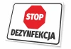 Tabliczka Stop dezynfekcja T569 - Wzór graficzny. Czerwony ośmiokąt z białym napisem STOP i czarnym DEZYNFEKCJA