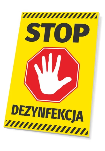 Tabliczka Stop dezynfekcja T570 - Wzór graficzny. Żółte tło, czerwony znak stop z białą dłonią i czarnym napisem
