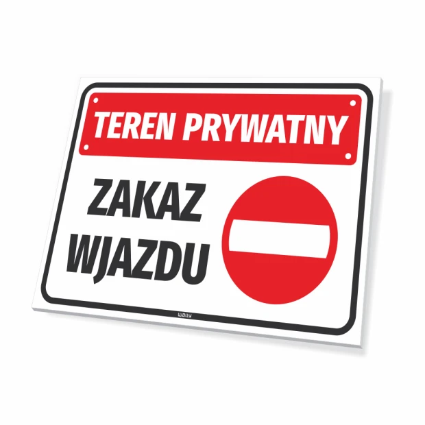 Tabliczka Teren prywatny Zakaz wjazdu - Wzór graficzny. Prostokątna tabliczka z czerwonym tłem, białym napisem i symbolem