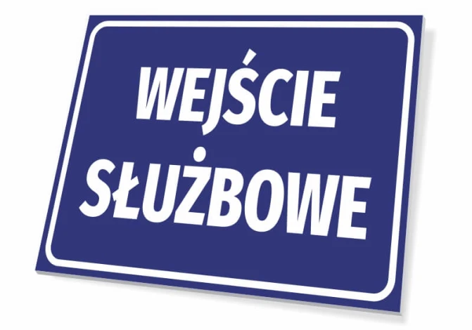 Tabliczka Wejście służbowe - Wzór graficzny. Niebieskie tło z białym napisem WEJŚCIE SŁUŻBOWE