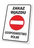 Tabliczka Zakaz wjazdu Gospodarstwo rolne T572 - Wzór graficzny. Czerwony okrąg z białym poziomym prostokątem na białym tle