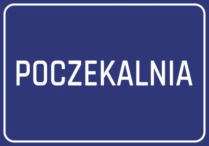 Naklejka Poczekalnia - Wzór graficzny. Prosty, prostokątny kształt z dużym napisem POCZEKALNIA na ciemnoniebieskim tle