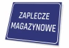 Tabliczka Zaplecze magazynowe - Wzór graficzny. Prosta prostokątna tabliczka z białym napisem na niebieskim tle