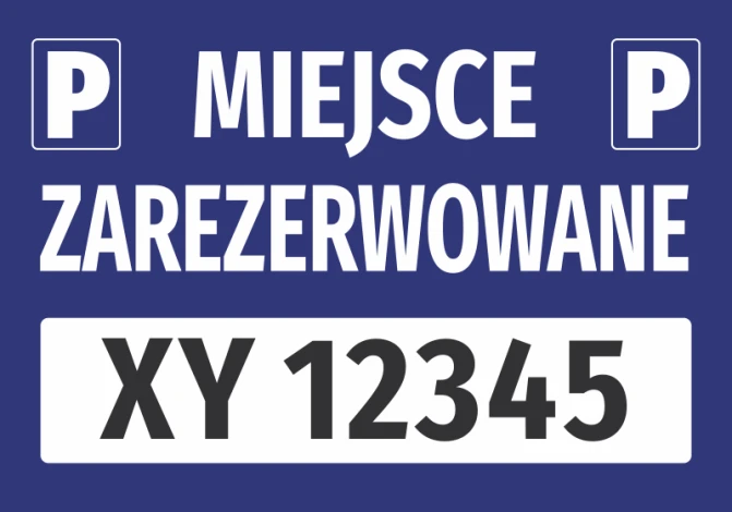 Naklejka Miejsce zarezerwowane, z polem na nr rejestracyjny pojazdu - Wzór graficzny. Niebieskie tło z białym napisem