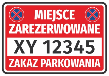 Naklejka Miejsce zarezerwowane, zakaz parkowania N619, z polem na nr rejestracyjny pojazdu