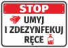 Naklejka Umyj i zdezynfekuj ręce - Wzór graficzny. Czerwony napis STOP, ręce w rękawiczkach i butelka z płynem