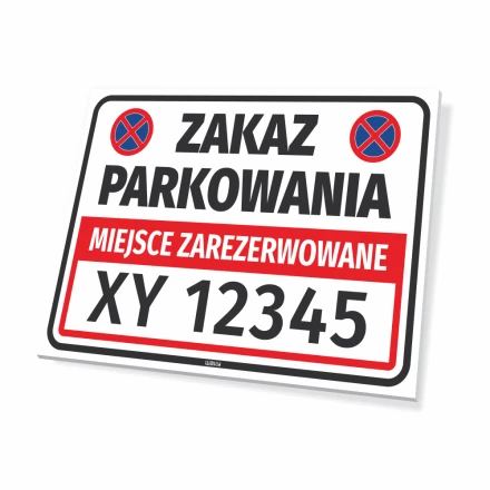 Tabliczka Miejsce zarezerwowane, zakaz parkowania T620, z polem na nr rejestracyjny pojazdu