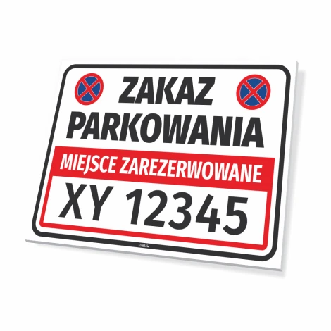 Tabliczka Miejsce zarezerwowane, zakaz parkowania T620, z polem na nr rejestracyjny pojazdu - Wzór graficzny. Prosta