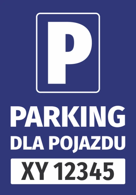 Niebieska naklejka informacyjna z białym piktogramem P, napisem Parking dla pojazdu i miejscem na numer rejestracyjny