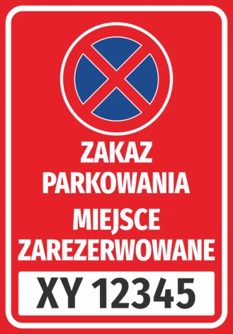 Naklejka Zakaz parkowania, miejsce zarezerwowane, z polem na nr rejestracyjny pojazdu - Wzór graficzny. Czerwone tło