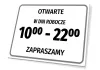 Tabliczka Otwarte - godziny pracy - Wzór graficzny. Prosta prostokątna tabliczka z dużymi literami