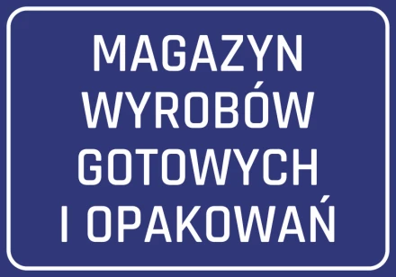 Naklejka Magazyn wyrobów gotowych i opakowań