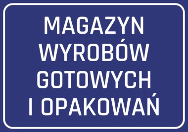Naklejka Magazyn wyrobów gotowych i opakowań - Wzór graficzny. Niebieskie tło z białym tekstem w dużej czcionce