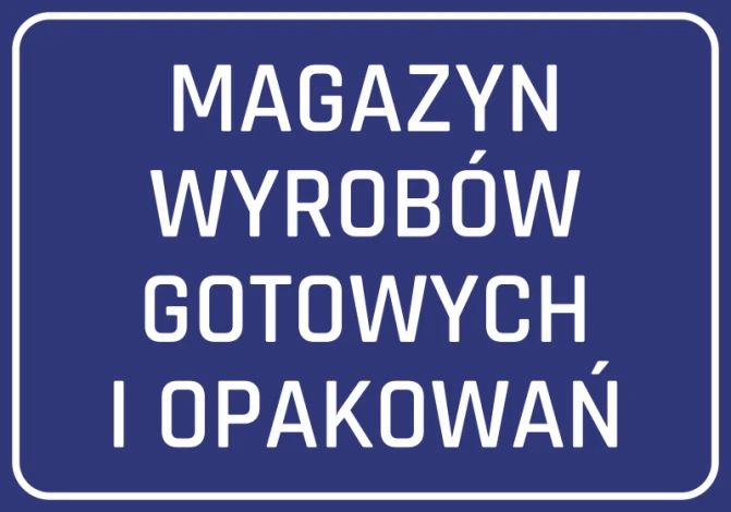Naklejka Magazyn wyrobów gotowych i opakowań - Wzór graficzny. Niebieskie tło z białym tekstem w dużej czcionce