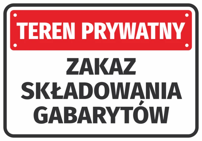 Naklejka Teren prywatny Zakaz składowania gabarytów - Wzór graficzny. Prostokąt z czerwonym tłem i białym tekstem