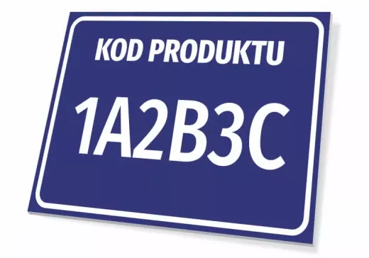 Niebieska tabliczka z napisem KOD PRODUKTU oraz z przykładowym miejscem na własne oznaczenie