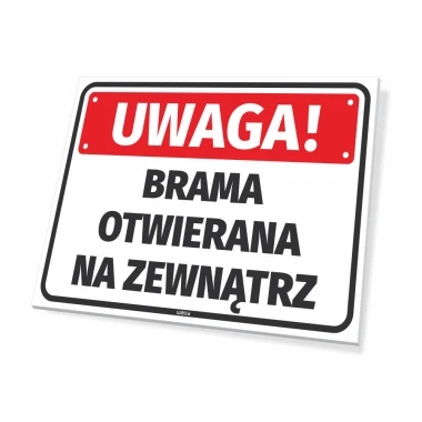 Tabliczka Uwaga, Brama otwierana na zewnątrz - Wzór graficzny. Prosty prostokąt z czerwonym tłem i dużym tekstem