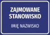 Naklejka z nazwą stanowiska wraz z imieniem i nazwiskiem - Wzór graficzny. Prosta, prostokątna forma z dużym napisem