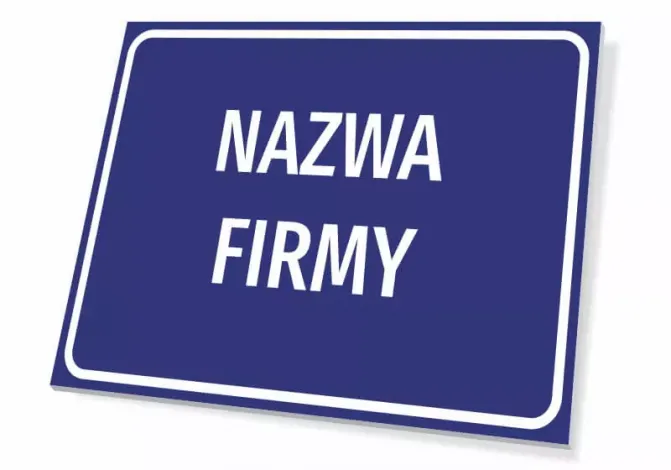 Tabliczka z nazwą firmy, przedsiębiorstwa, zakładu, lokalu - Wzór graficzny. Prostokątna tabliczka z niebieskim tłem