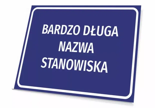 Tabliczka z nazwą stanowiska - Wzór graficzny. Prostokątna tabliczka z niebieskim tłem i białym tekstem