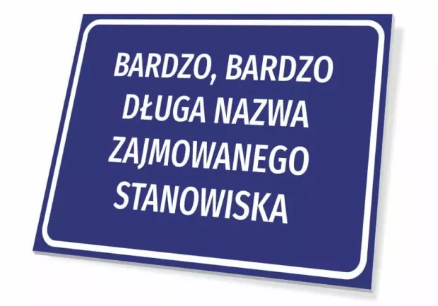 Tabliczka z nazwą stanowiska - Wzór graficzny. Prostokątna tabliczka z niebieskim tłem i białym tekstem