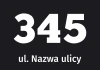 Naklejka na budynek z ulicą i numerem - Wzór graficzny. Duże cyfry na ciemnym tle oraz napis z nazwą ulicy