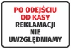 Naklejka Po odejściu od kasy reklamacji nie uwzględniamy - Wzór graficzny. Duży napis w czerwonym i czarnym kolorze