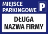 Naklejka Miejsce parkingowe, z polem na nazwę firmy - Wzór graficzny. Tło niebieskie, białe napisy, prostokątna forma