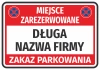 Naklejka Miejsce zarezerwowane, zakaz parkowania N675, z polem na nazwę firmy - Wzór graficzny. Czerwone tło z białym polem