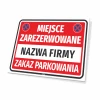 Tabliczka Miejsce zarezerwowane, zakaz parkowania T675, z polem na nazwę firmy - Wzór graficzny. Czerwone tło z białymi