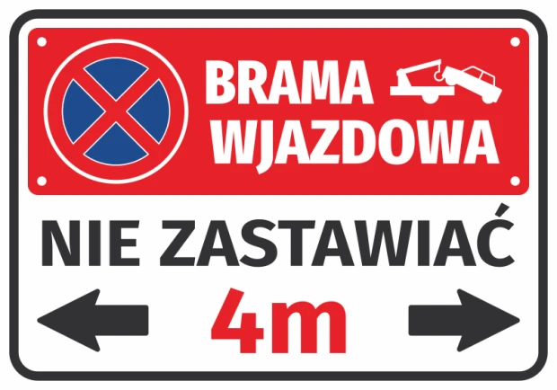 Naklejka ostrzegawcza Brama wjazdowa nie zastawiać ze znakiem zakazu zatrzymywania i polem na szerokość bramy
