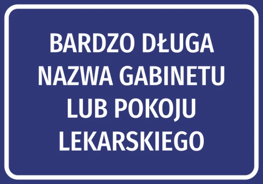 Niebieska naklejka informacyjna na drzwi z przykładowym długim tekstem nazwy gabinetu, wzór na białym tle