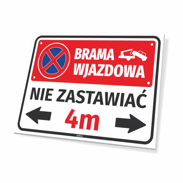 Tabliczka Brama wjazdowa nie zastawiać z piktogramem odholowania i polem na szerokość bramy, wizualizacja wzoru