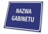 Tabliczka Gabinet, pokój lekarski, z polem na nazwę - Wzór graficzny. Prosta, prostokątna forma z białym tekstem