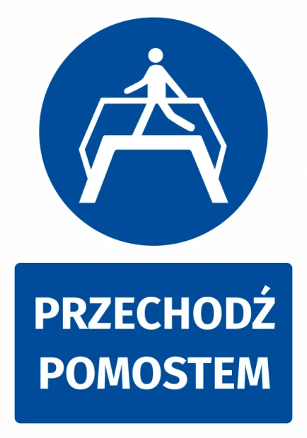 Naklejka BHP z piktogramem Przechodź pomostem - Wzór graficzny. Okrągły niebieski znak z białą postacią idącą po pomostie