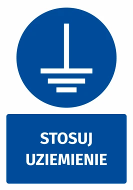 Naklejka BHP z piktogramem Stosuj uziemienie - Wzór graficzny. Okrągły niebieski symbol z pionową linią i poziomymi