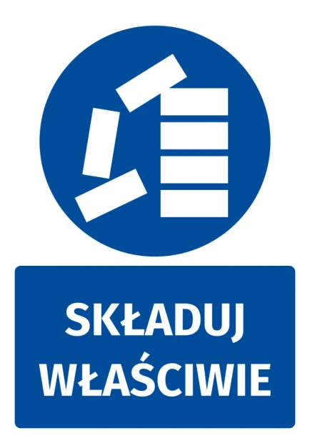 Naklejka BHP z piktogramem Składuj właściwie - Wzór graficzny. Okrągły niebieski kształt z białymi elementami