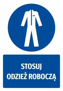 Naklejka BHP z piktogramem Stosuj odzież roboczą - Wzór graficzny. Okrągły niebieski kształt z białym rysunkiem odzieży