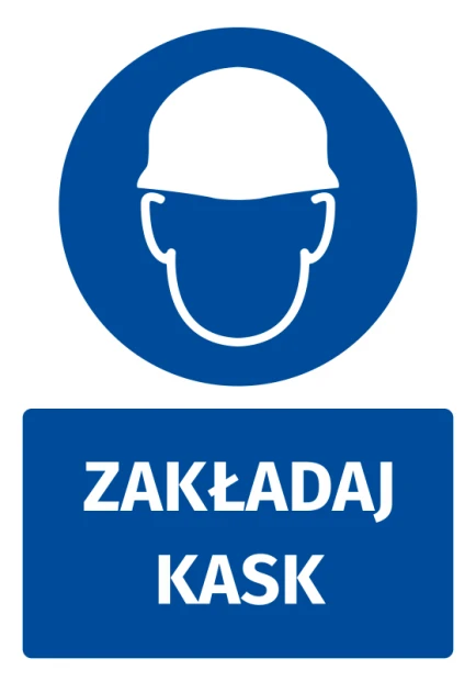 Niebieska naklejka BHP z białym piktogramem głowy w kasku ochronnym i napisem Zakładaj kask na białym tle