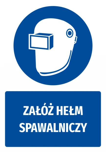 Naklejka BHP z piktogramem Załóż hełm spawalniczy - Wzór graficzny. Okrągły kształt, niebieskie tło, biały hełm spawalniczy