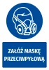 Naklejka BHP z piktogramem Załóż maskę przeciwpyłową - Wzór graficzny. Okrągły piktogram z sylwetką osoby w masce. Napis