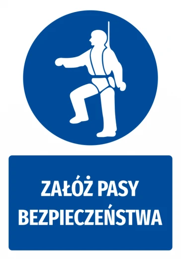 Niebieska naklejka BHP nakazu z białym piktogramem i napisem Załóż pasy bezpieczeństwa na białym tle