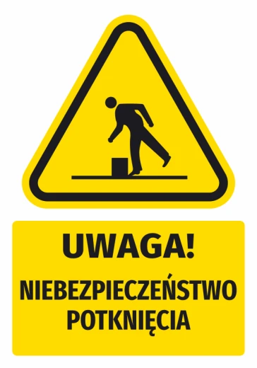 Żółta naklejka ostrzegawcza BHP z czarnym piktogramem potykającego się człowieka i napisem Uwaga niebezpieczeństwo