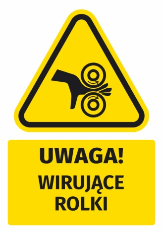Naklejka ostrzegawcza BHP z piktogramem Uwaga! Wirujące rolki - Wzór graficzny. Trójkątna forma z żółtym tłem, czarny
