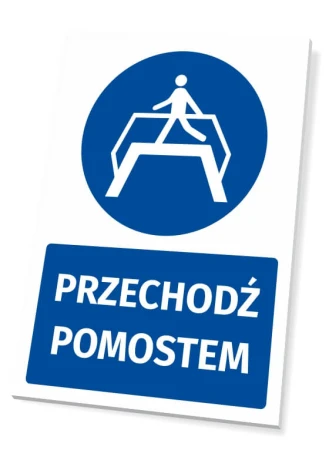 Tabliczka BHP z piktogramem Przechodź pomostem - Wzór graficzny. Okrągły niebieski piktogram z postacią przechodzącą po