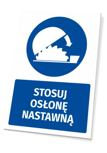 Tabliczka BHP z piktogramem Stosuj osłonę nastawną - Wzór graficzny. Okrągły piktogram z ostrzegawczym symbolem maszyny